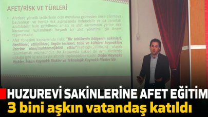 Beylikdüzü'nde huzurevi sakinlerine afet eğitimi