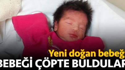 Yeni doğan bebeği çöpte buldular