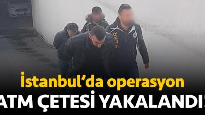 İstanbul'da ATM operasyonu: Beş kişilik çete yakalandı