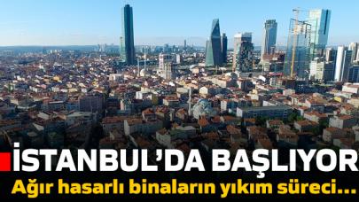 Ağır hasarlı binaların yıkım süreci başlıyor!