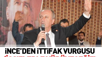 İnce: Biz milletle ittifak yapacağız