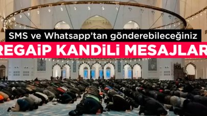 2020 Regaip Kandili Mesajları | Whatsapp ve SMS kandil mesajı gönder