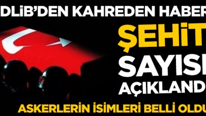 Acı haber: 33 asker şehit oldu! 27 Şubat Perşembe İdlib şehitlerinin isimleri ve memleketleri açıklandı