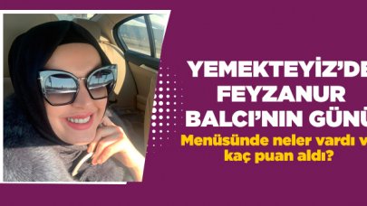 3 Mart Salı Yemekteyiz Feyzanur Balcı'nın günü | Hangi yemekleri yaptı ve kaç puan aldı?