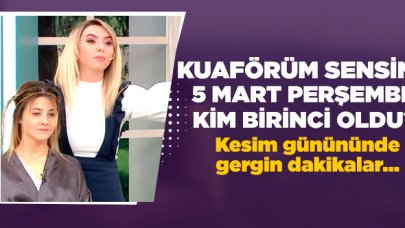 Kuaförüm Sensin 5 Mart Perşembe kim birinci oldu? Puan Durumu