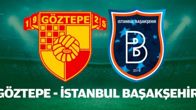 Göztepe Başakşehir maçı canlı izleme linki | Bein Sports 2 canlı