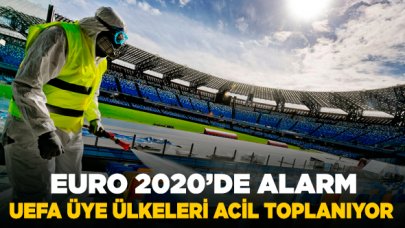 EURO 2020'de koronovirüs alarmı