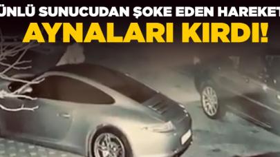 Ece Erken Şafak ve Benan Mahmutyazıcıoğlu'nun arabalarının aynalarını kırdı! İşte o anlar...