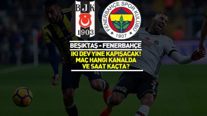 Beşiktaş - Fenerbahçe Ziraat Türkiye Kupası maçı saat kaçta ve hangi kanalda