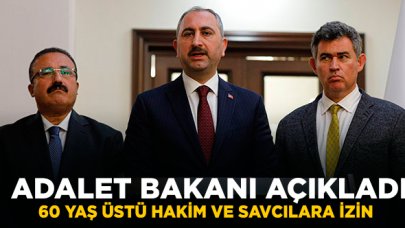 60 yaş üstü hakim ve savcılara izin