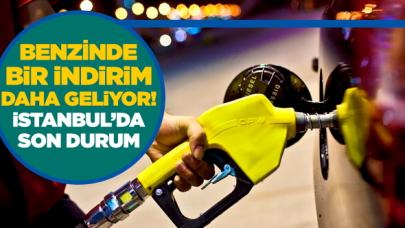 Benzin fiyatlarında bir indirim daha! İstanbul'da benzin kaç lira oldu?