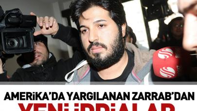 Zarrab'dan yeni iddialar