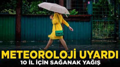 Meteorolojiden sağanak yağış uyarısı