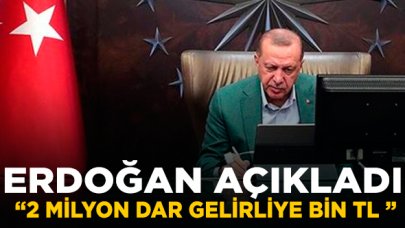 Erdoğan açıkladı:Vatandaşa hangi destekler sağlanacak?