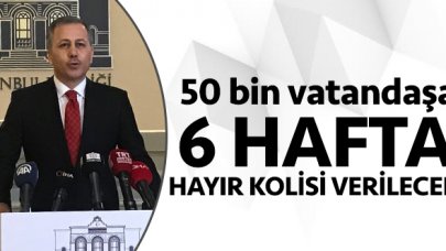 Vali Yerlikaya açıkladı! Hayır kolisi nasıl alınır?