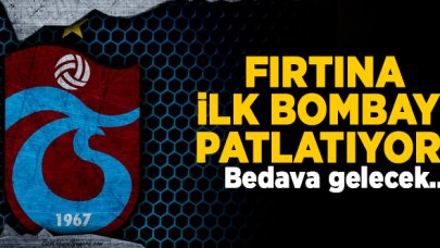 Trabzonspor transferde ilk bombayı patlatıyor! Bedavaya imza atacak