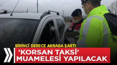 Birinci derece akraba şartı getirildi