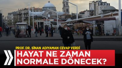 TTB Başkanı açıkladı: Hayat normal seyrine ne zaman dönecek?