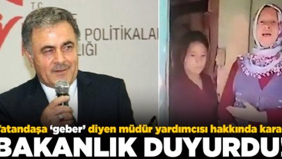 Vatandaşa 'geber' diyen müdür yardımcısı Nail Noğay görevden alındı