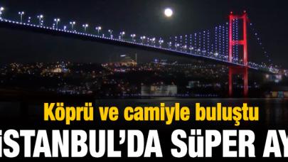 Süper ay köprü ve camiyle buluştu