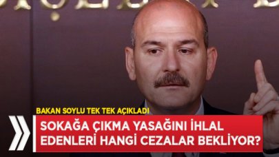 Sokağa çıkma yasağını ihlal edenlere hapis ve para cezası