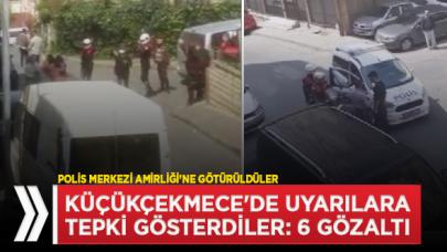 Küçükçekmece'de sıcak dakikalar! Polisi dinlemeyen gruba gözaltı