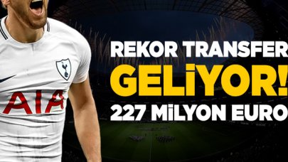 Futbolda dünya rekoru gelebilir! Tottenham çıldırdı... 227 milyon euro