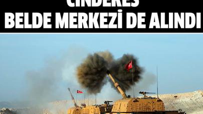 Cinderes belde merkezi de ele geçirildi