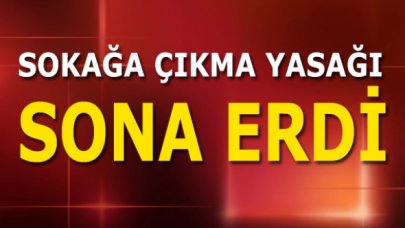 Son dakika... Sokağa çıkma yasağı sona erdi!