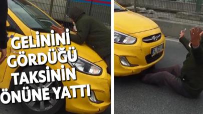 Gelinini gördüğü taksinin önüne yattı! Sultangazi'de şoke eden anlar