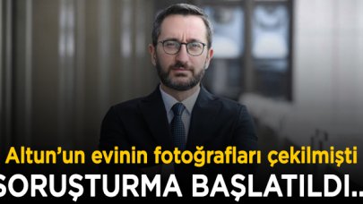 Fahrettin Altun'un evinin fotoğraflarının çekilmesine yönelik soruşturma başlatıldı