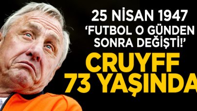 Johan Cruyff 73 yaşında