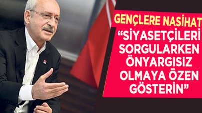 Kılıçdaroğlu'ndan gençlere: Hayatınızı sorgulayın