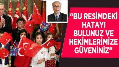 Murat Yetkin: Bu resimdeki hatayı bulunuz ve hekimlerimize güveniniz