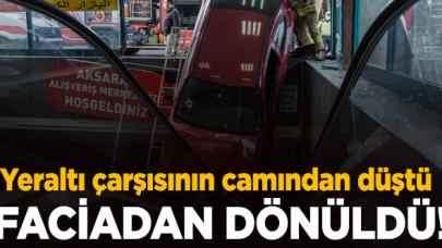 İstanbul'da faciadan dönüldü! Aksaray'daki yeraltı çarşısının camından düştü