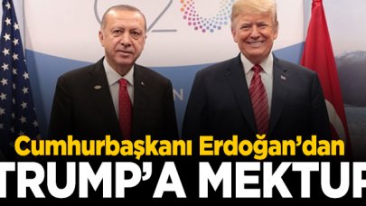 Cumhurbaşkanı Recep Tayyip Erdoğan, Donald Trump'a gönderdiği mektupta ne yazdı