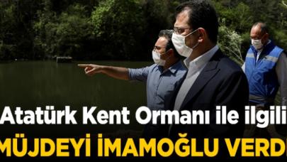 İmamoğlu'ndan Atatürk Kent Ormanı müjdesi