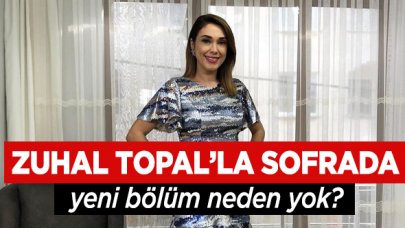 Zuhal Topal'la Sofrada 1 Mayıs Cuma yeni bölüm final neden yok bitti mi?