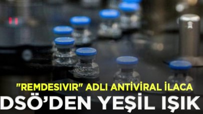 Dünya Sağlık Örgütü'nden o ilaca yeşil ışık