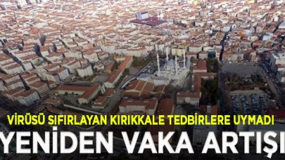 Vaka sayısı kalmamıştı... Kırıkkale'de vatandaşlar tedbirlere uymadı, 1 günde büyük artış yaşandı