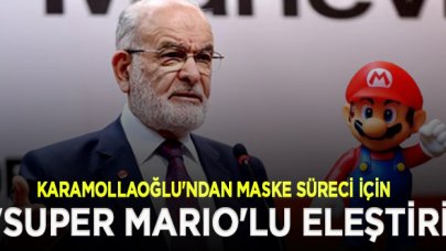 Karamollaoğlu'ndan maske sürecine 'Super Mario'lu eleştiri