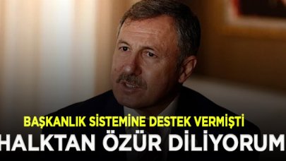 Selçuk Özdağ: Erdoğan'a destek verdiğim için halktan özür diliyorum