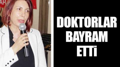 Doktorlar bayram etti