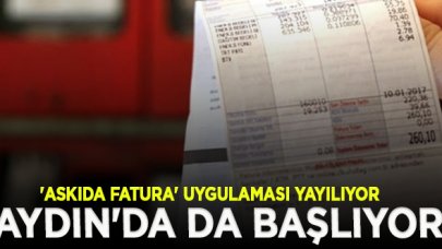 'Askıda Fatura' uygulaması Aydın'da da başlıyor