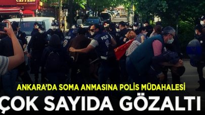 Ankara’da Soma anmasına polis müdahalesi