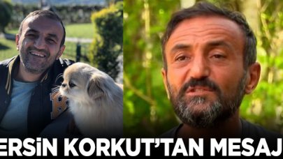 Survivor Ersin Korkut'tan ilk mesaj