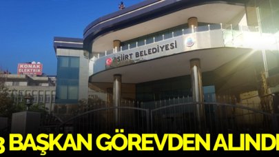 Siirt, Baykan ve Kurtalan Belediye Başkanları görevden alındı