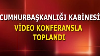 Son dakika... Cumhurbaşkanlığı Kabine toplantısı başladı