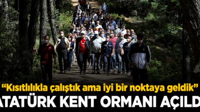 Atatürk Kent Ormanı hizmete açıldı