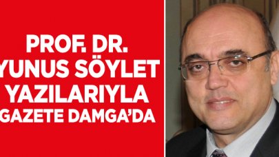 Prof. Dr. Yunus Söylet Gazete Damga'da